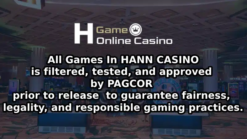 What Does PAGCOR Say about Hann Casino